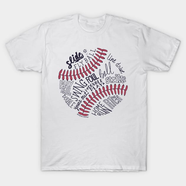 Baseball Words © GraphicLoveShop T-Shirt by GraphicLoveShop